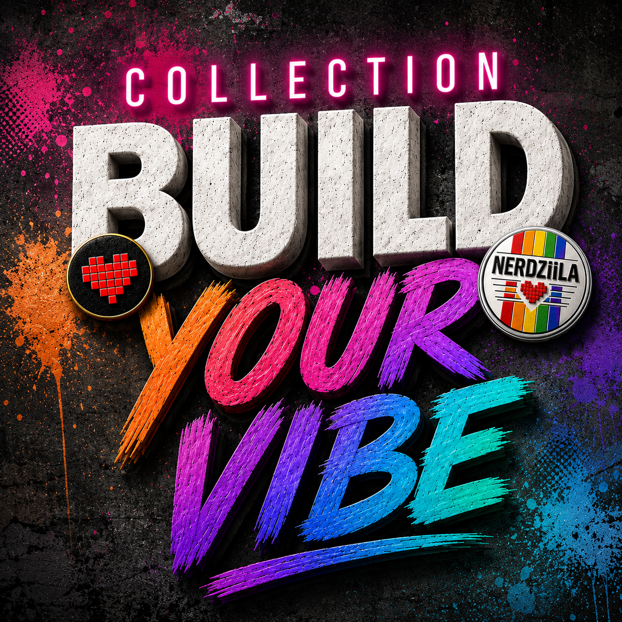 BUILD YOUR VIBE